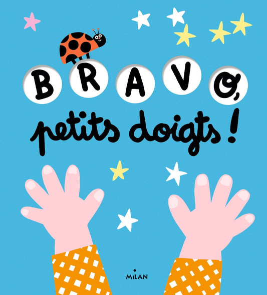 Livre "Bravo, petits doigts !"